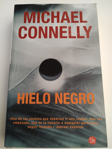 Michael Connelly. Hielo Negro