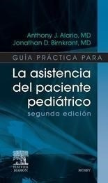 Guia Practica Para La Asistencia Del Paciente Pediatrico (2