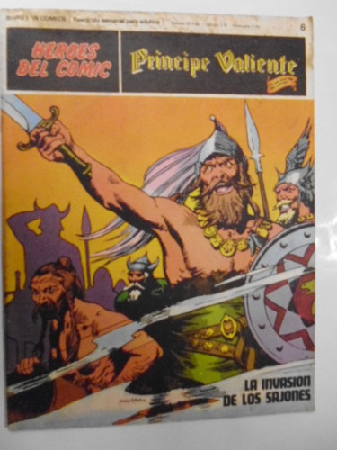 El Principe Valiente  Nro. 6 - Serie Héroes Del Comic-1972-