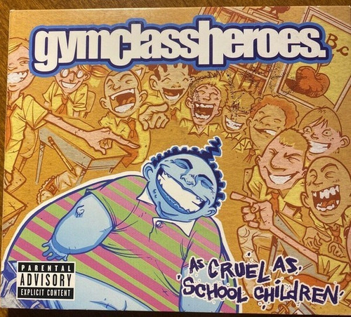 Gym Class Heroes - As Cruel As School Children Cd