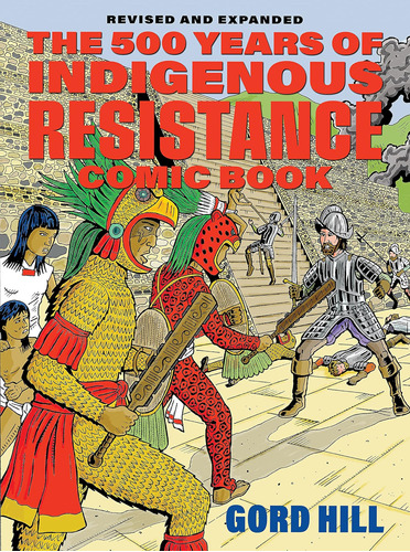 Libro: Los 500 Años De Resistencia Indígena Libro De Histori