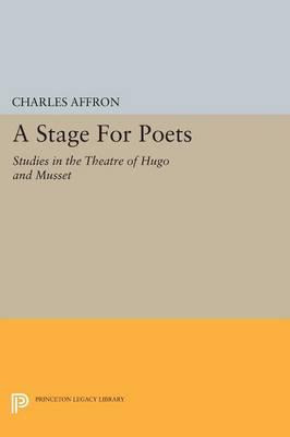 Libro A Stage For Poets : Studies In The Theatre Of Hugo ...