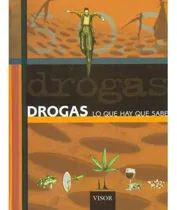 Comprar Drogas,todo Lo Que Hay Que Saber - Editorial Visor - Nuevo