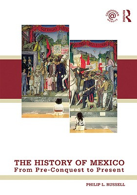 Libro The History Of Mexico: From Pre-conquest To Present...