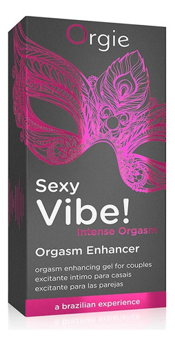Lubricante Gel Estimulante Sexy Vibe Intense Orgasm Sabor Sin sabor
