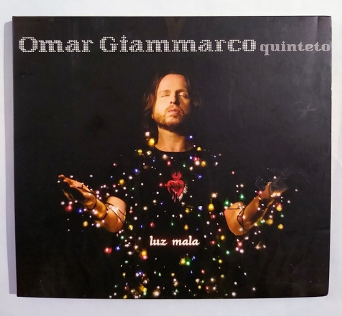 Omar Giammarco Quinteto Cd Nuevo Original  Luz Mala 