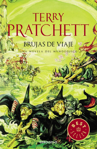 Libro Brujas De Viaje (mundodisco 12) - Pratchett, Terry