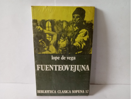 Fuenteovejuna Libro Años 70s (lope De Vega)