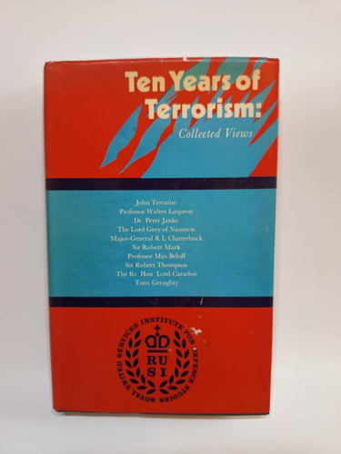 Antiguo Libro Ten Years Of Terrorism: Collected Views Le44