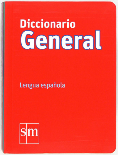 Diccionario General. Lengua Espaãâ±ola, De Rodríguez Alonso, Manuel. Editorial Ediciones Sm En Español
