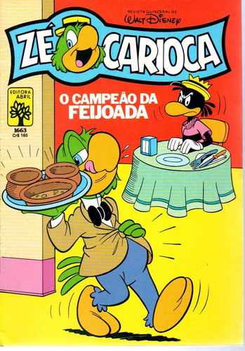 Ze Carioca N° 1663 - O Campeão Da Feijoada - 36 Páginas Em Português - Editora Abril - Formato 13,5 X 19 - Capa Mole - 1983 - Bonellihq Cx443 H18