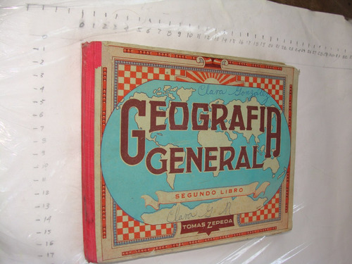 Libro Geografia General , Segundo Libro , Año 1960 , 128 Pag