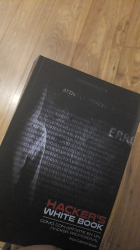 Hacker's Whitebook (español) Libro De Hacking Profesional