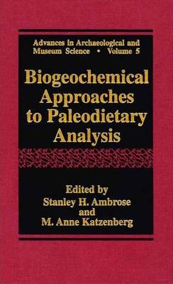 Libro Biogeochemical Approaches To Paleodietary Analysis ...