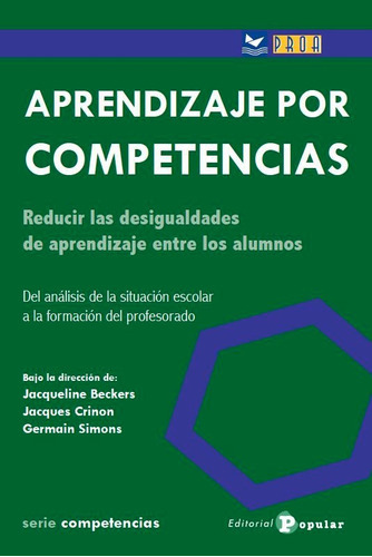 Aprendizaje Por Competencias, De Beckers, Jacqueline. Editorial Popular, Tapa Blanda En Español