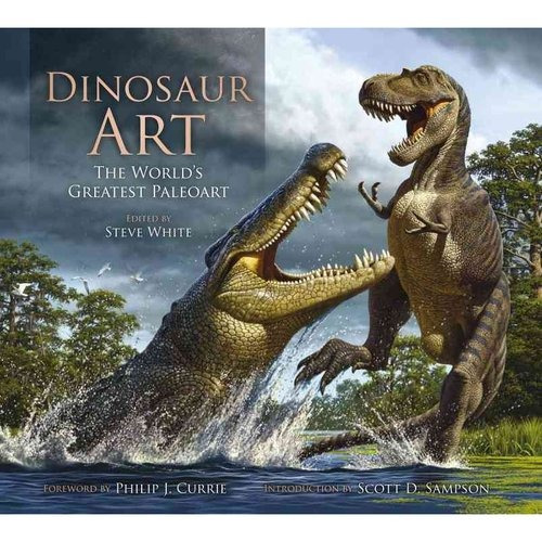 Libro Arte Del Dinosaurio: El Más Grande Paleoart Del