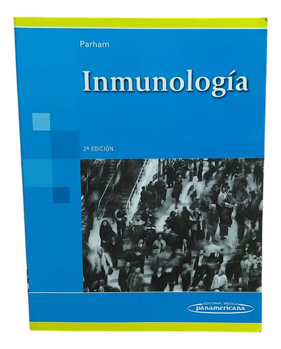 Inmunología. Parham 2ed.