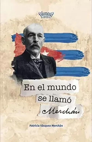 Libro En El Mundo Se Llamo Merchan