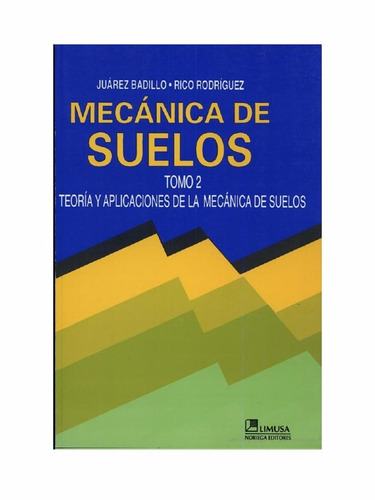 Mecanica De Suelos, Tomo 1 Juarez Badillo, Nuevo Origina