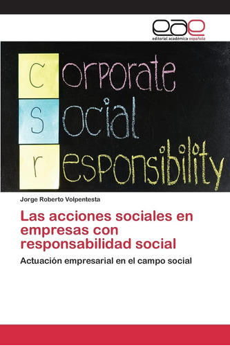 Libro: Las Acciones Sociales En Empresas Con Responsabilidad