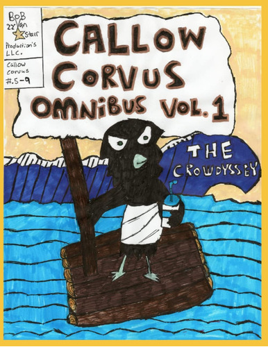 Libro: Callow Corvus Omnibus Vol. 1: The Crowdyssey