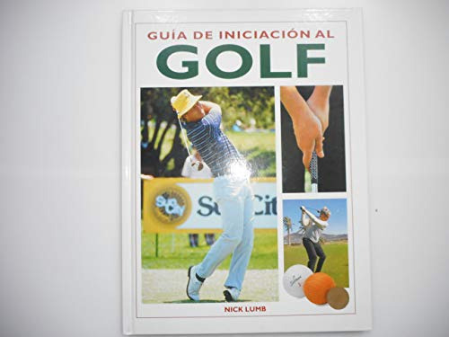 Libro Guía De Iniciación Al Golf De Nick Lumb Ed: 1
