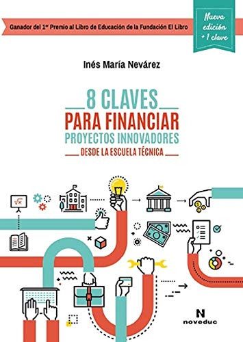 Libro 8 Claves Para Financiar Proyectos Innovadores De Inés