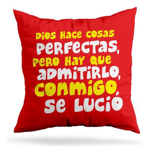 Cojin Deco Conmigo Se Lucio (d0724 Boleto.store)