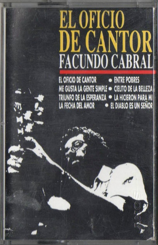 Cassette: Facundo Cabral,el Oficio De Cantor.