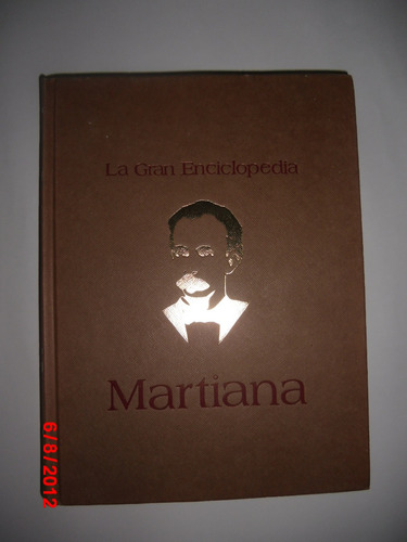 Coleccion La Gran Enciclopedia Martiana