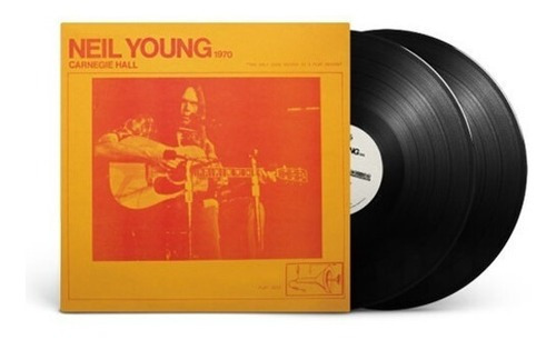 Neil Young Carnegie Hall 1970 Vinilo