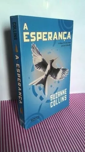 A esperança [paperback] Collins, Suzanne and by Collins
