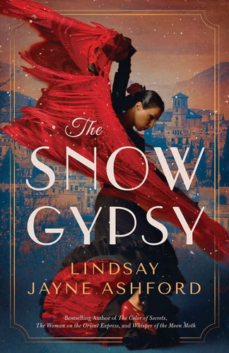 Book : The Snow Gypsy - Ashford, Lindsay Jayne _n