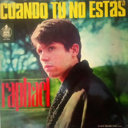 Raphael - Cuando Tú No Estás (vinilo)