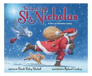 Book : The Legend Of St. Nicholas A Story Of Christmas...