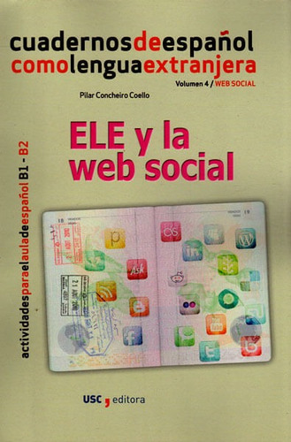 Ele Y La Web Social, De Pilar Cheiro Coello. Editorial Espana-silu, Tapa Blanda, Edición 2015 En Español
