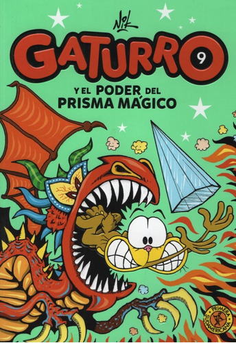 Gaturro 9 - Gaturro Y El Poder Del Prisma