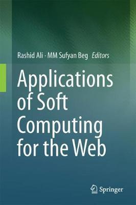 Libro Applications Of Soft Computing For The Web - Rashid...