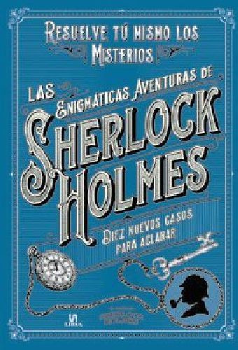 Las Enigmticas Aventuras De Sherlock Holmes