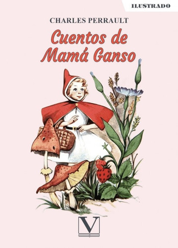 Libro Cuentos De Mama Ganso