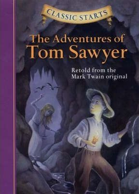 Classic Starts (r): The Adventures Of Tom Sawyer - Mark T...