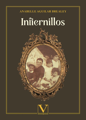 Libro Infiernillos - Aguilar Brealey, Anabelle