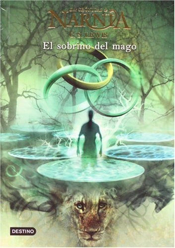 Libro : Cronicas De Narnia 1. El Sobrino Del Mago - C.s....