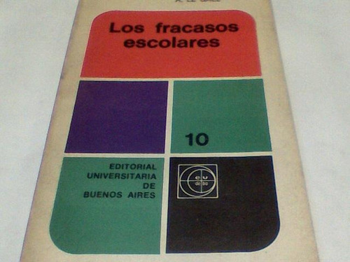 A. Le Gall - Los Fracasos Escolares (c48)