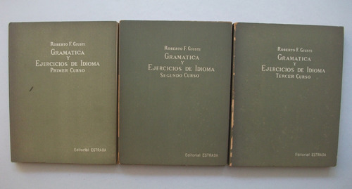 Gramática Y Ejercicios De Idioma - R. Giusti - Tres Cursos