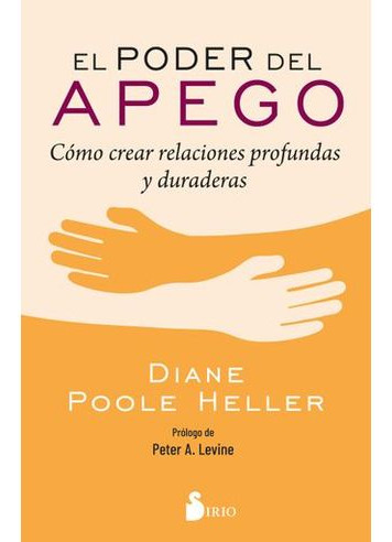 Libro El Poder Del Apego