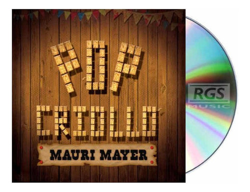 Mauricio Mayer Pop Criollo Cd Nuevo