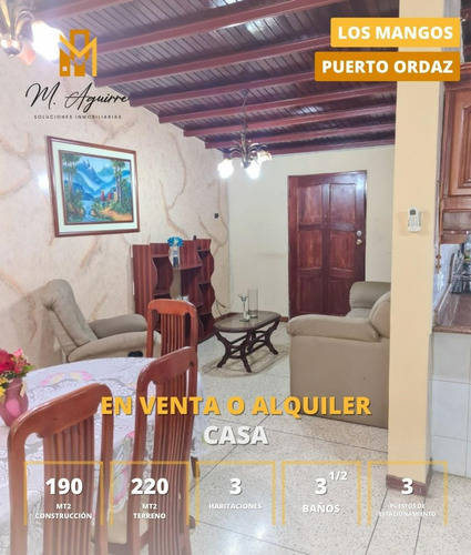 Casa En Venta Y Alquiler Urbanización Los Mangos, Puerto Ordaz, Estado Bolívar.