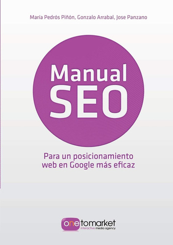 Libro: Manual Seo. Posicionamiento En Google Para Un Marketi
