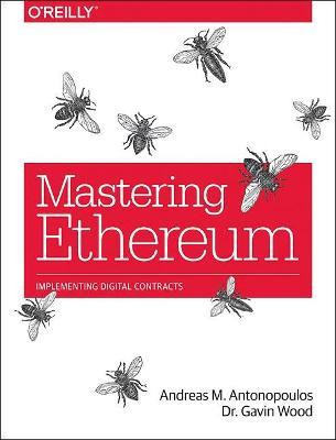 Libro Mastering Ethereum - Andreas Antonopoulos